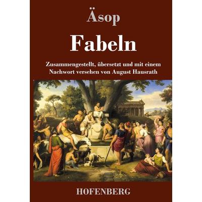 Fabeln, Gebundene Ausgabe von Nach einer Fabel des Äsop, Henricus - Edition Deutsche Klassik, 978-3-7437-4321-2