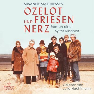 Ozelot und Friesennerz - Susanne Matthiessen, Audio, 9783844926668