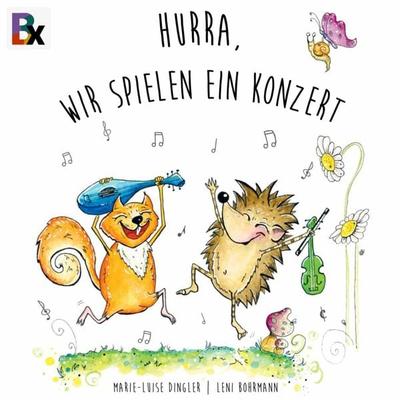 Hurra, wir spielen ein Konzert - Marie-Luise Dingler, Audio, 9783755404323