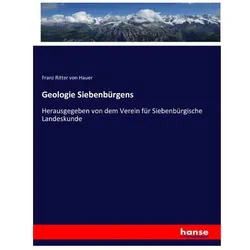 Geologie Siebenbürgens, Fachbücher von Franz von Hauer