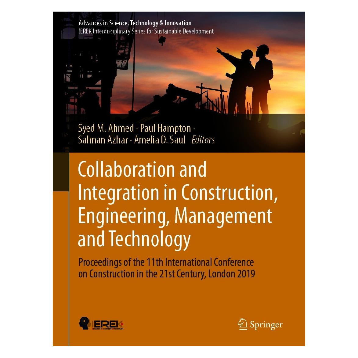 Springer Collaboration and Integration in Constr (Englisch, Hardcover, Amelia D. Saul, Paul Hampton, Salman Azhar, Syed M. Ahmed) (9783030484644)