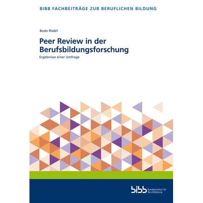 Rödel, B: Peer Review in der Berufsbildungsforschung, Sonstige von Bodo Rödel, Verlag Barbara Budrich, 978-3-8474-2855-8