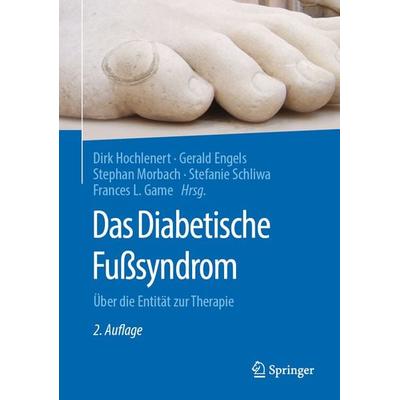 Das Diabetische Fußsyndrom, Gebundene Ausgabe von , Springer Berlin, 978-3-662-64971-8