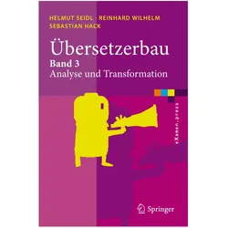 Übersetzerbau, Fachbücher von Reinhard Wilhelm, Helmut Seidl, Sebastian Hack