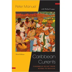 Caribbean Currents, Fachbücher von Peter Manuel, Michael Largey