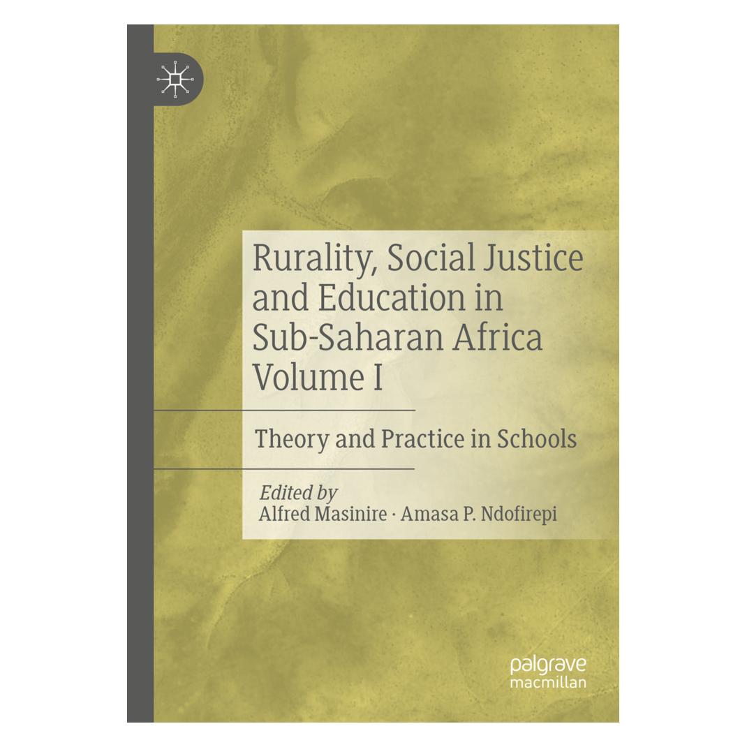 Springer Rurality, Social Justice and Education in Sub-Saharan Africa Volume I (Englisch, Softcover, Alfred Masinire, Amasa P. Ndofirepi) (56221307)