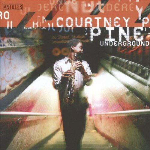 COURTNEY PINE - Underground - Preis vom 12.10.2026 11:37:12 h