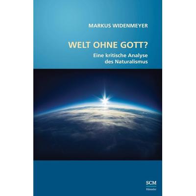 Welt ohne Gott?, Gebundene Ausgabe von Markus Widenmeyer, Hänssler