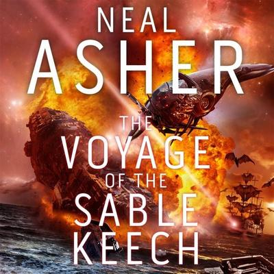 The Voyage of the Sable Keech - Neal Asher, Audio, 9781529015263