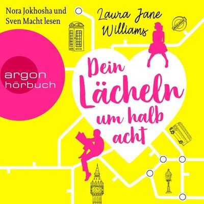Dein Lächeln um halb acht - Laura Jane Williams, Audio, 9783732453870