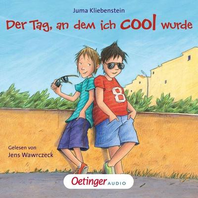 Der Tag, an dem ich cool wurde - Juma Kliebenstein, Audio, 9783837362541