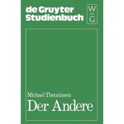 Der Andere, Taschenbuch von Michael Theunissen, De Gruyter, 978-3-11-008657-7