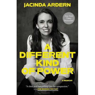 A Different Kind of Power, Taschenbuch von Jacinda Ardern, Random House LLC US, 978-0-593-72871-0