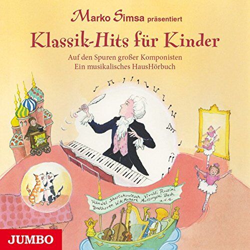 Marko Simsa - Klassik-Hits für Kinder: Auf den Spuren großer Komponisten - Ein musikalisches HausHörbuch - Preis vom 11.10.2026 03:10:56 h