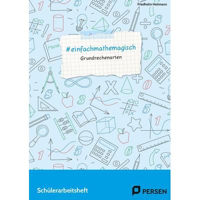 & einfachmathemagisch - Grundrechenarten, Geheftet von Friedhelm Heitmann, Persen Verlag in der AAP Lehrerwelt GmbH, 978-3-403-20324-7
