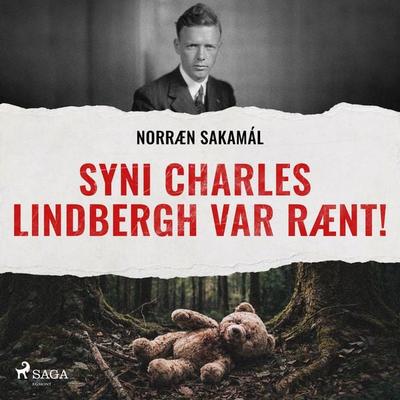 Syni Charles Lindbergh var rænt! - Ýmsir, Audio, 9788727361826