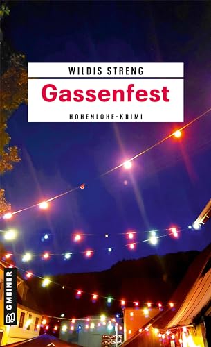 Wildis Streng - Gassenfest: Kriminalroman (Kommissare Wüst und Luft) - Preis vom 16.10.2026 11:41:07 h