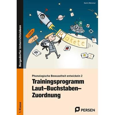 Phonologische Bewusstheit entwickeln 2, Taschenbuch von Katrin Wemmer, Persen Verlag in der AAP Lehrerwelt GmbH, 978-3-8344-3069-4