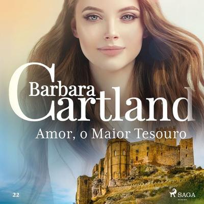 Amor, o Maior Tesouro (A Eterna Coleção de Barbara Cartland 22) - Barbara Cartland, Audio, 9788726204001