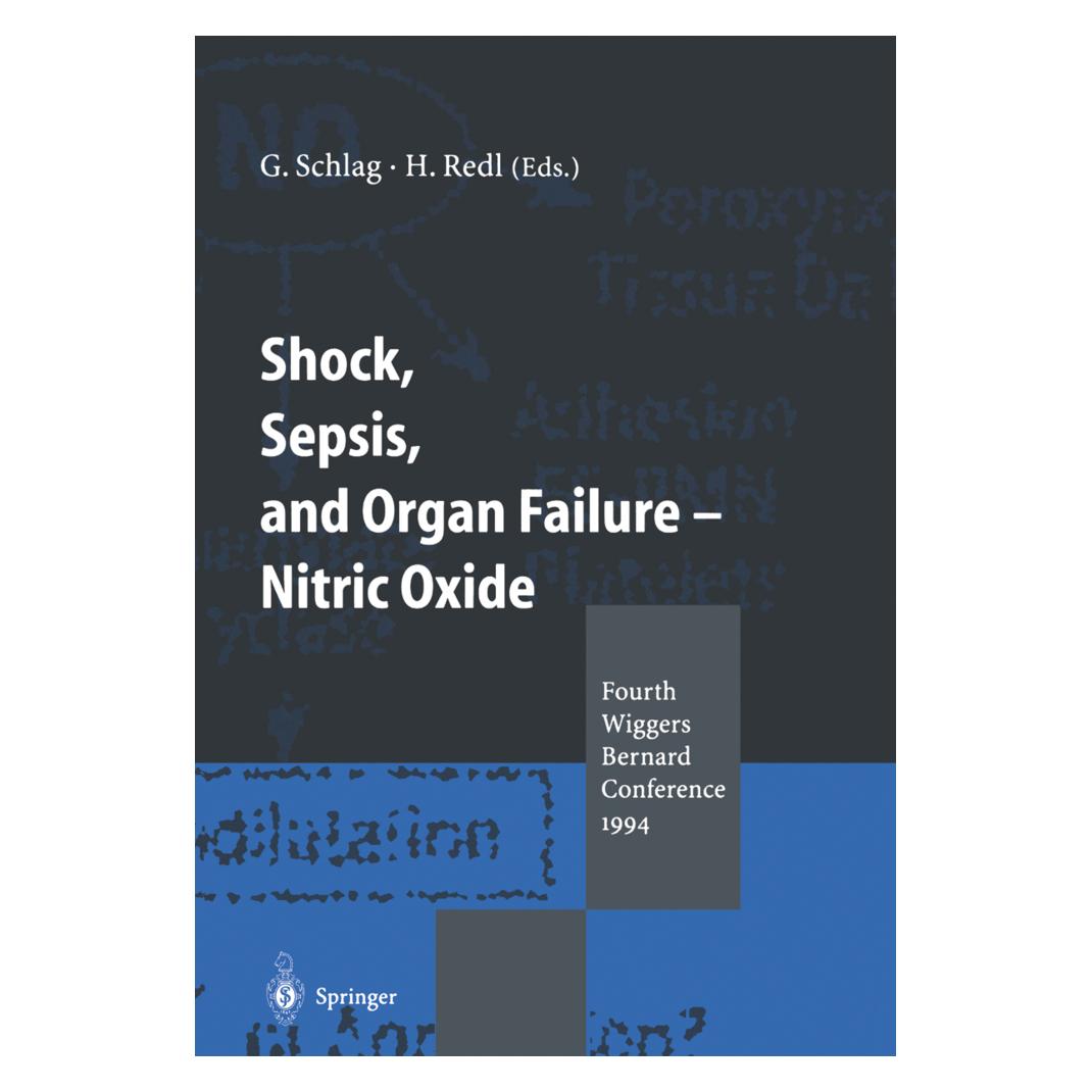 Springer Shock, Sepsis, and Organ Failure - Nitric Oxide (Englisch, Softcover, Günther Schlag, Heinz Redl) (55508329)