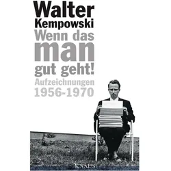 Wenn das man gut geht!, Belletristik von Walter Kempowski