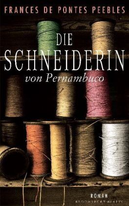 De Pontes Peebles Frances - Die Schneiderin von Pernambuco - Preis vom 12.10.2026 11:37:12 h