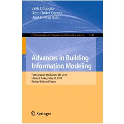 Advances in Building Information Modeling, Fachbücher von Umit Isikdag, Ozan Onder Ozener, Salih Ofluoglu
