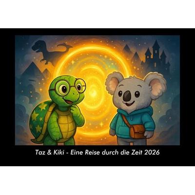 Taz & Kiki - Eine Reise durch die Zeit 2026 Fotokalender DIN A3