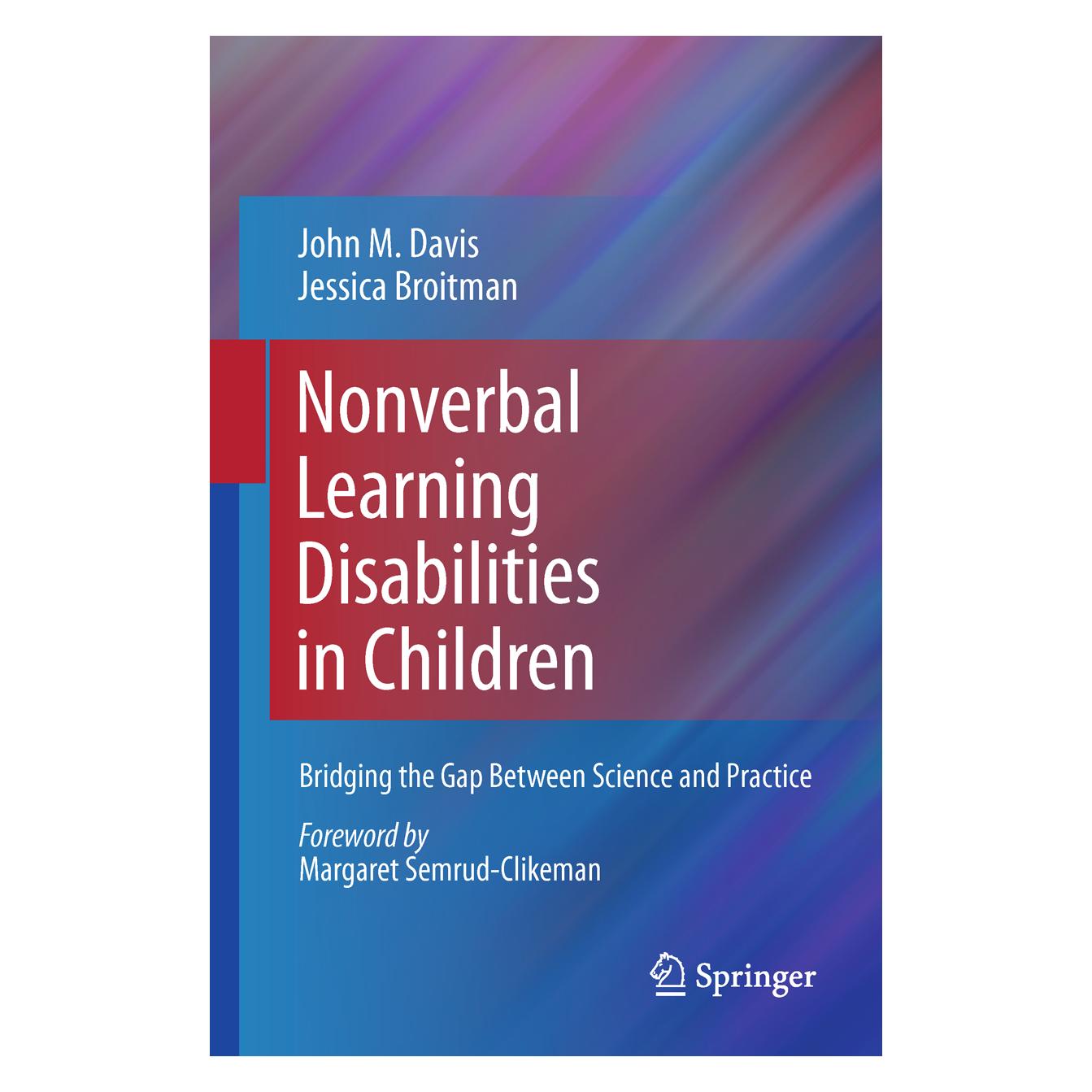 Springer Nonverbal Learning Disabilities in Children (Englisch, Softcover, Jessica Broitman, John M Davis) (55383325)