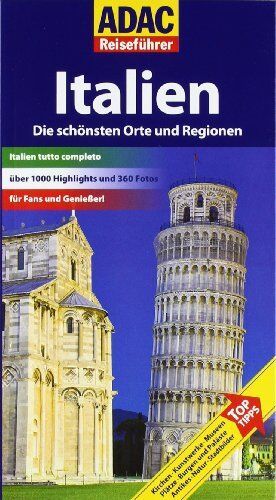Renate Nöldeke - ADAC Reiseführer Italien: Die schönsten Orte und Regionen - Preis vom 15.10.2026 23:06:25 h