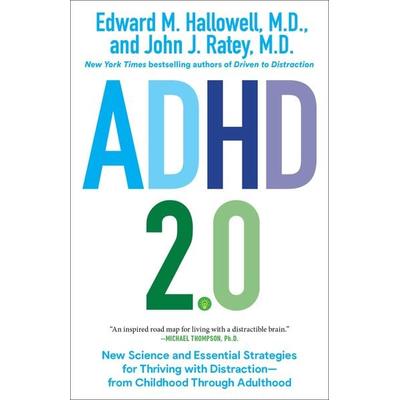 ADHD 2.0, Taschenbuch von Edward M. Hallowell,John J. Ratey, Random House LLC US, 978-0-399-17874-0