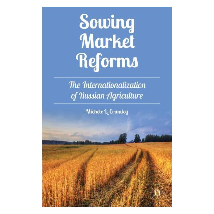 Palgrave Macmillan Crumley:Sowing Market Reforms (Englisch, Hardcover, M. Crumley) (63288320)