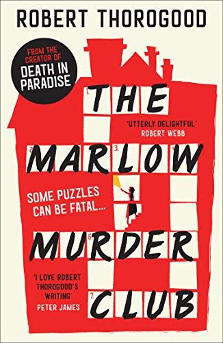 Robert Thorogood - The Marlow Murder Club - Preis vom 05.10.2026 03:47:11 h