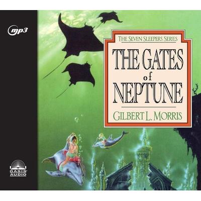 The Gates of Neptune - Gilbert Morris, CD, 9781640911130