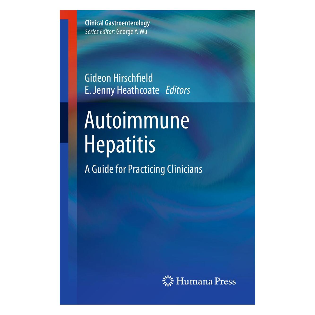 Springer Autoimmune Hepatitis (Englisch, Softcover, E. Jenny Heathcote, Gideon M. Hirschfield) (55541106)