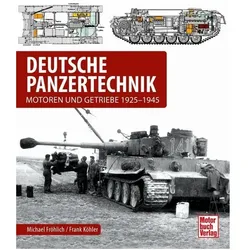 Deutsche Panzertechnik, Ratgeber von Frank Köhler, Michael Fröhlich