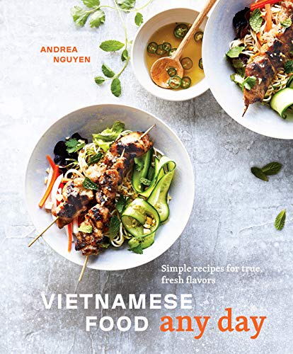 Andrea Nguyen - Vietnamese Food Any Day: Simple Recipes for True, Fresh Flavors [A Cookbook] - Preis vom 14.10.2026 23:07:16 h