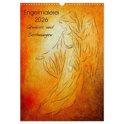 Engelmalerei 2026 Gemälde und Zeichnungen (Wandkalender 2026 DIN A3 hoch), CALVENDO Monatskalender