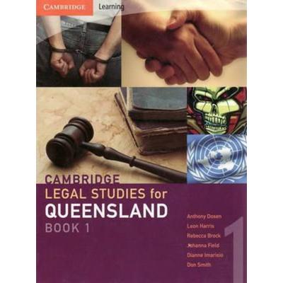 Cambridge Legal Studies for Queensland Book 1, Taschenbuch von Anthony Dosen,Leon Harris,Rebecca Brock,Johanna Field,Dianne Imarisio, Cambridge