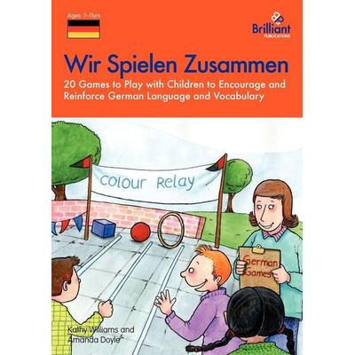 Wir Spielen Zusammen, Taschenbuch von A. Doyle, Brilliant Publications, 978-1-903853-97-9