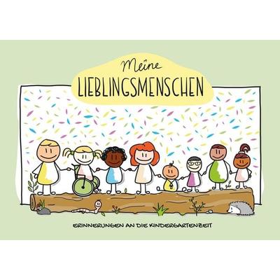 Freundschaftsbuch Meine Lieblingsmenschen - Erinnerungen an die Kindergartenzeit