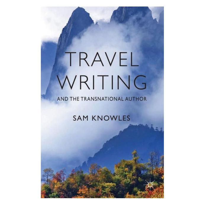 Palgrave Macmillan Uk Knowles:Travel Writing and the Transnat (Englisch, Hardcover, S. Knowles) (63337764)