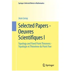 Selected Papers - Oeuvres Scientifiques I, Fachbücher von Jean Leray