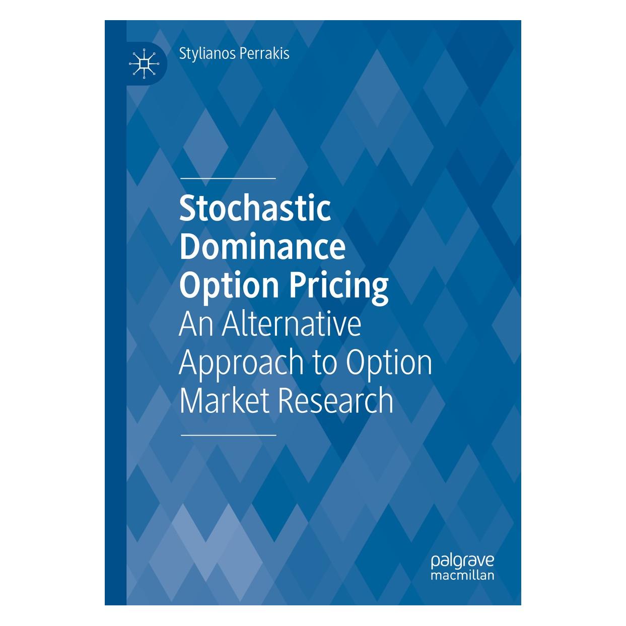 Springer Stochastic Dominance Option Pricing (Englisch, Hardcover, Stylianos Perrakis) (9783030115890)