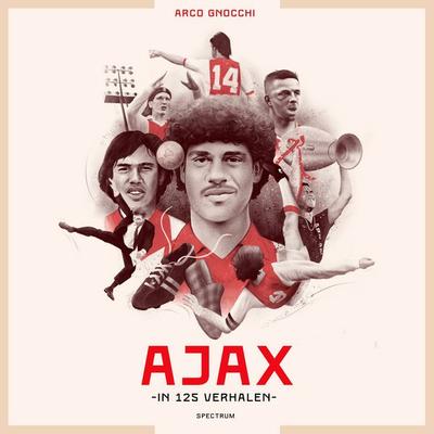 Ajax in 125 verhalen - Arco Gnocchi, Audio, 9789000400256