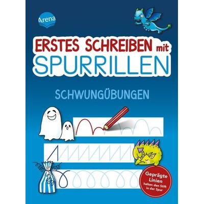 Erstes Schreiben mit Spurrillen. Schwungübungen, Taschenbuch von Helen Seeberg, Arena, 978-3-401-72285-6