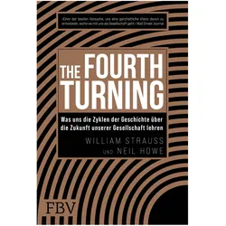 The Fourth Turning, Sachbücher von William Strauss, Neil Howe