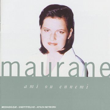 Maurane - Ami Ou Ennemi - Preis vom 12.10.2026 11:37:12 h