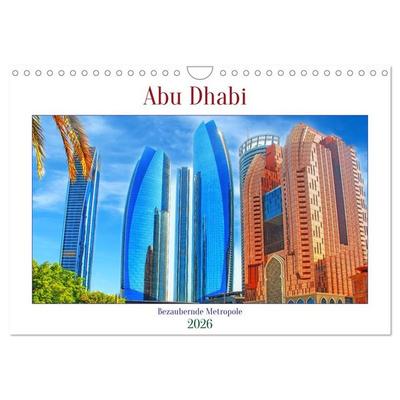 Abu Dhabi - Bezaubernde Metropole (Wandkalender 2026 DIN A4 quer), CALVENDO Monatskalender