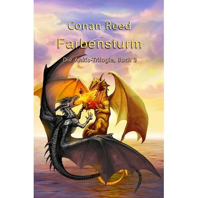 Farbensturm, Taschenbuch von Conan Reed, Tolino media, 978-3-7592-9192-9